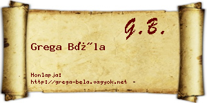 Grega Béla névjegykártya